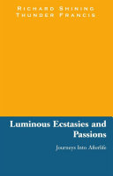 Read Pdf Luminous Ecstasies and Passions