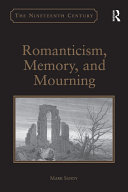 Read Pdf Romanticism, Memory, and Mourning