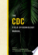 The Cdc Field Epidemiology Manual