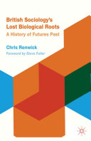 Read Pdf British Sociology's Lost Biological Roots
