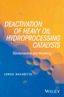Read Pdf Deactivation of Heavy Oil Hydroprocessing Catalysts