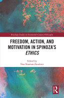 Read Pdf Freedom, Action, and Motivation in Spinoza’s 