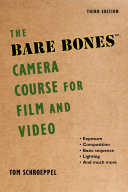 Read Pdf The Bare Bones Camera Course for Film and Video