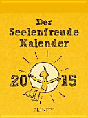 Der Seelenfreude-Kalender 2015