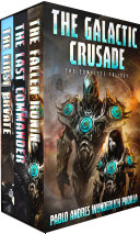 Read Pdf The Galactic Crusade: The Complete Trilogy