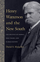 Read Pdf Henry Watterson and the New South