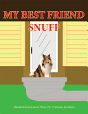 My Best Friend Snuff