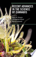 Recent Advances In The Science Of Cannabis