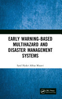 Early Warning-Based Multihazard and Disaster Management Systems Book