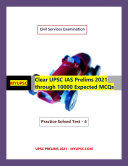 Read Pdf Clear UPSC IAS Prelims 2021 through 10000 Expected MCQs