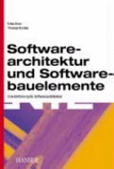 Softwarearchitektur und Softwarebauelemente