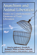 Anarchism and Animal Liberation Book
