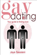 Read Pdf Gay Dating; your guide to finding Love
