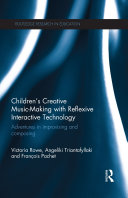 Read Pdf Children's Creative Music-Making with Reflexive Interactive Technology