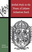 Read Pdf Polish Style in the Music of Johann Sebastian Bach