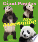 Giant Pandas Are Awesome 