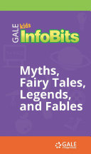 Read Pdf Kids InfoBits Presents: Myths, Fairy Tales, Legends, and Fables