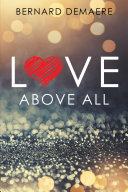 Read Pdf Love Above All