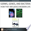 Germs Genes And Bacteria