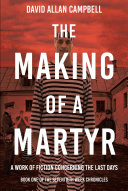 Read Pdf The Making of a Martyr
