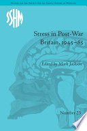 Stress In Post War Britain