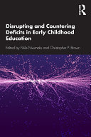 Read Pdf Disrupting and Countering Deficits in Early Childhood Education