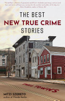Read Pdf The Best New True Crime Stories: Small Towns