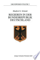 Regieren in der Bundesrepublik Deutschland