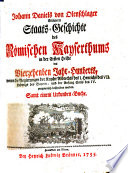 Johann Daniels von Olenschlager Erläuterte staats-geschichte des Römischen Kayserthums in der ersten helfte des vierzehenden Jahr-hunderts