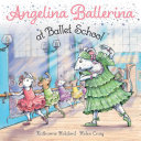 Read Pdf Angelina Ballerina at Ballet School