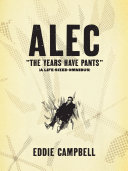 Read Pdf ALEC: The Years Have Pants (A Life-Size Omnibus)