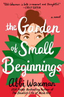 The Garden of Small Beginnings pdf