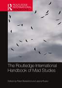 The Routledge International Handbook of Mad Studies Book