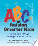 Abcs Of Raising Smarter Kids