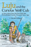 Luju and the Curious Wolf Cub