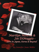 Read Pdf Marilyn Monroe & Joe DiMaggio - Love In Japan, Korea & Beyond