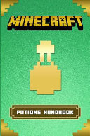 Minecraft Ultimate Minecraft Potions Handbook