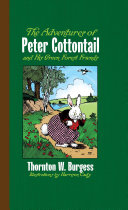 Read Pdf The Adventures of Peter Cottontail and His Green Forest Friends