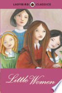 Ladybird Classics: Little Women pdf book