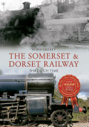 The Somerset & Dorset Railway Through Time pdf