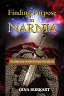 Read Pdf Finding Purpose in Narnia