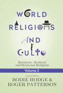 Read Pdf World Religions and Cults Volume 2