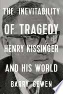 On “Henry Kissinger and His World” with author Barry Gewen