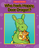 Read Pdf Who Feels Happy, Dear Dragon?