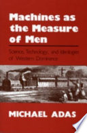 Machines As The Measure Of Men