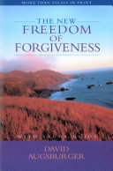 Read Pdf The New Freedom of Forgiveness