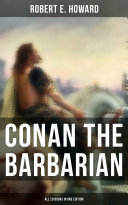 Conan The Barbarian - All 20 Books in One Edition pdf