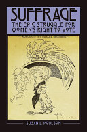 Read Pdf Suffrage: The Epic Struggle for Women's Right to Vote