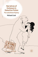 Narratives of Enclosure in Detective Fiction pdf