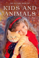 The Picture Book Of Kids And Animals